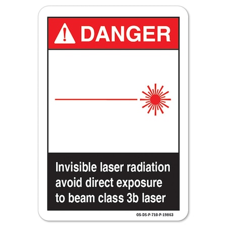 OSHA Danger Sign, Invisible Laser Radiation Avoid Direct Exposure To Beam, 18in X 12in Aluminum